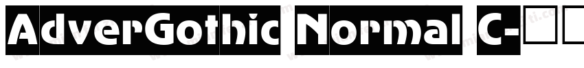 AdverGothic Normal C字体转换